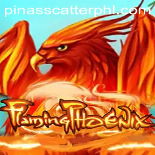 FlamingPhoenix: Rise of the Pinasscatter