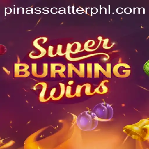 Exploring the Thrilling World of SuperBurningWins: A Deep Dive into Gameplay and Rules